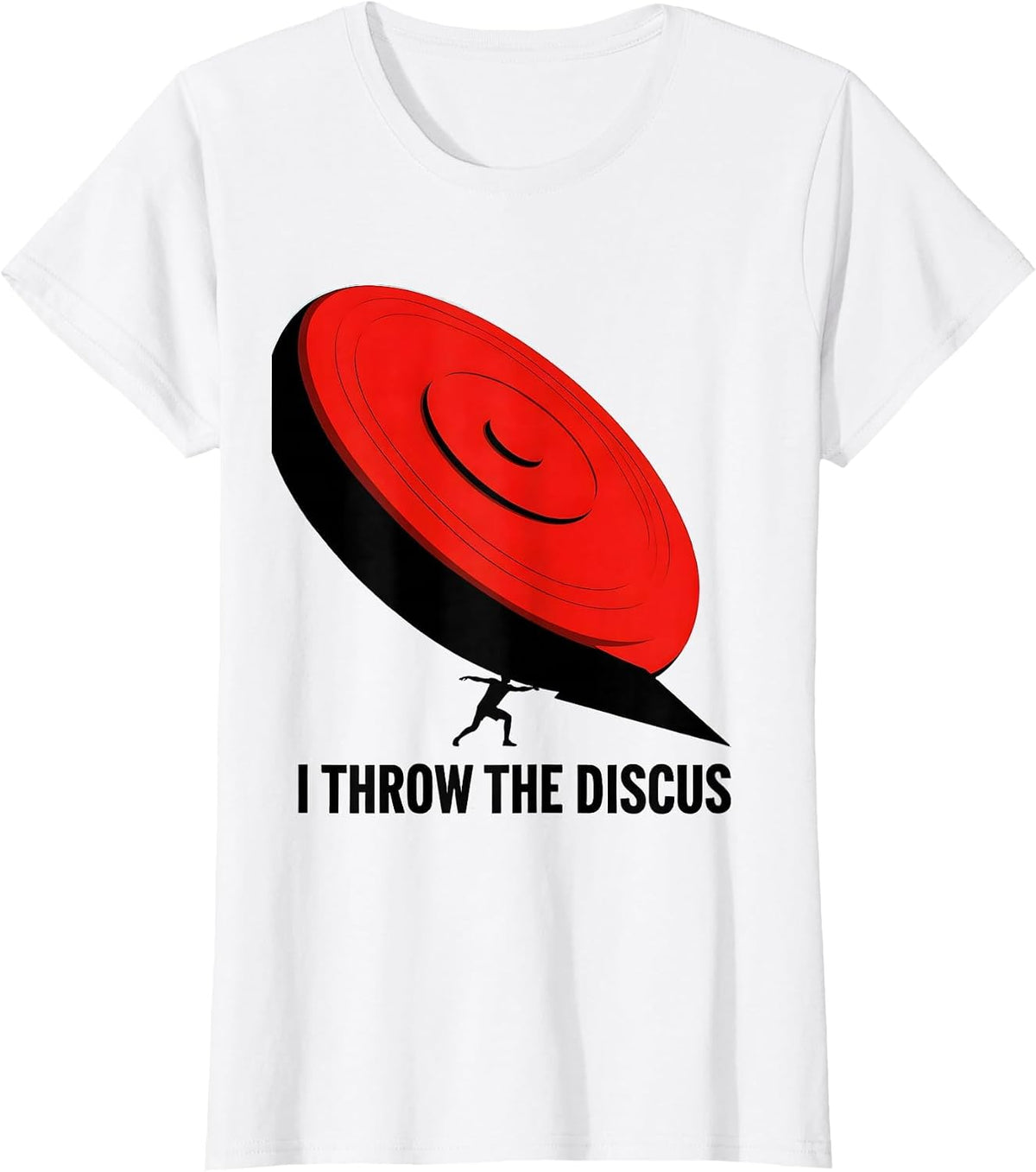 I Throw The Discus Defiant Track And Field Throwers Gift T-Shirt - White