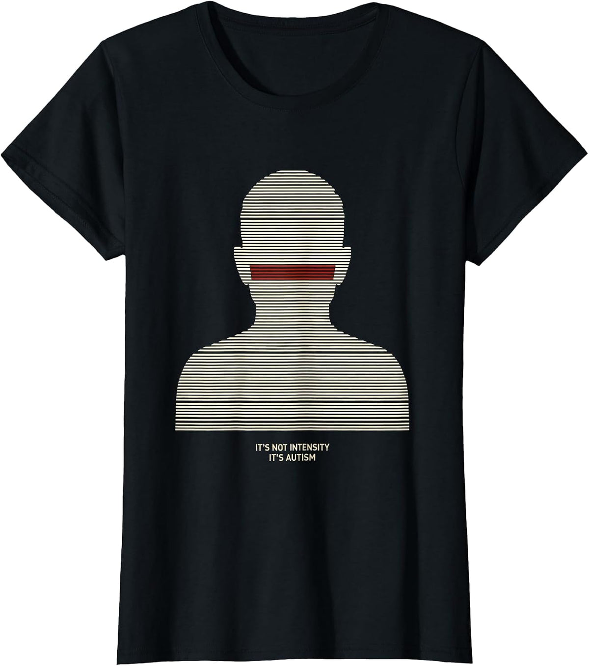 It's Not Intensity It's Autism Funny Neurodiversity T-Shirt - Black