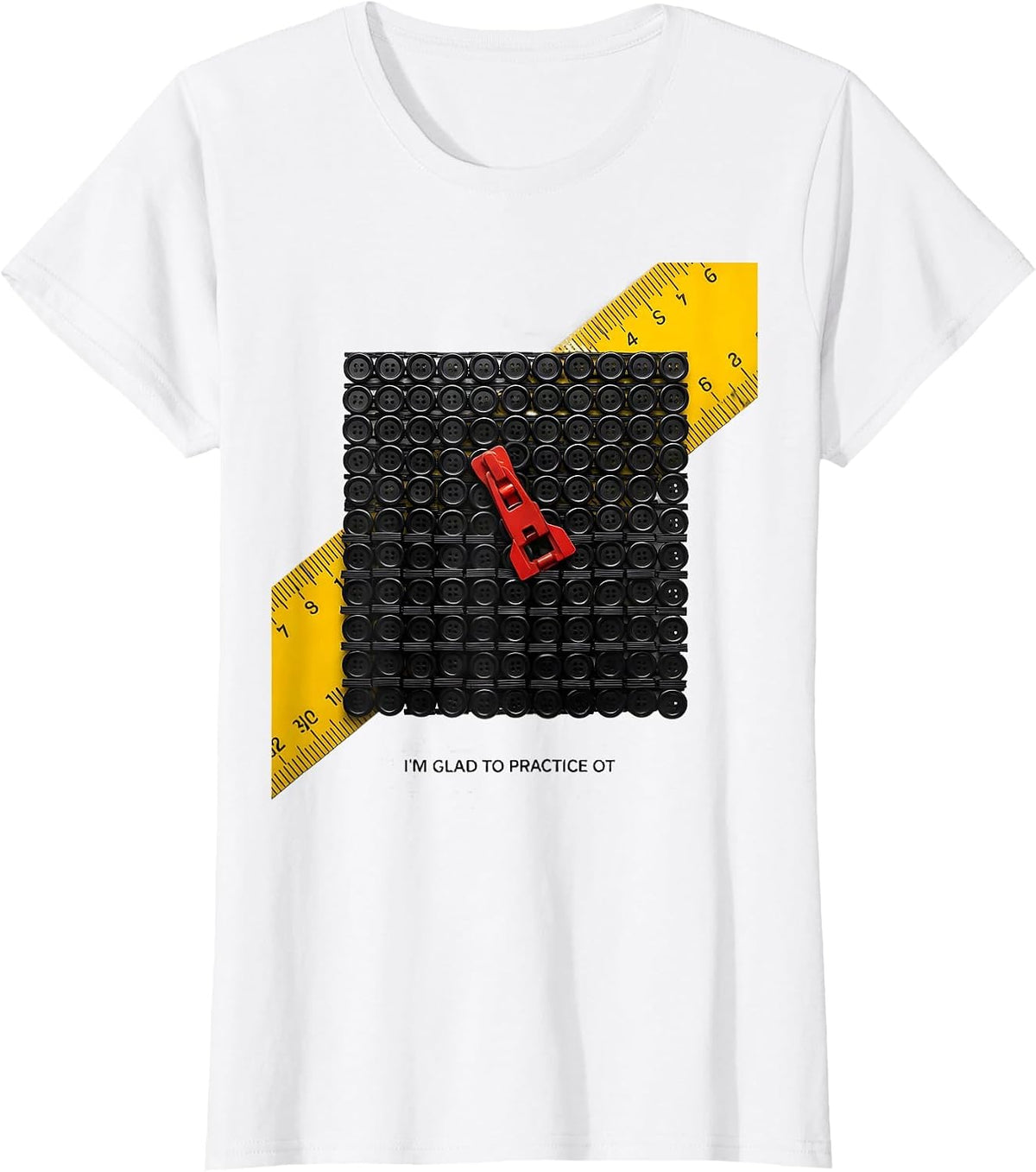 I'm Glad To Practice OT Funny Occupational Therapy Modernist T-Shirt - White