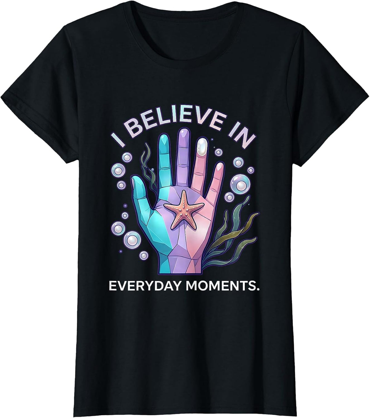 I Believe In Everyday Moments Occupational Therapy T-Shirt - Black