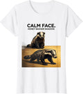 Women's Calm Face Honey Badger Shadow Funny Animal Lover Humor T-Shirt - White