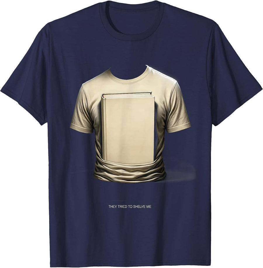 They Tried To Shelve Me Defiant Librarian Banned Books Week T-Shirt - Navy Blue