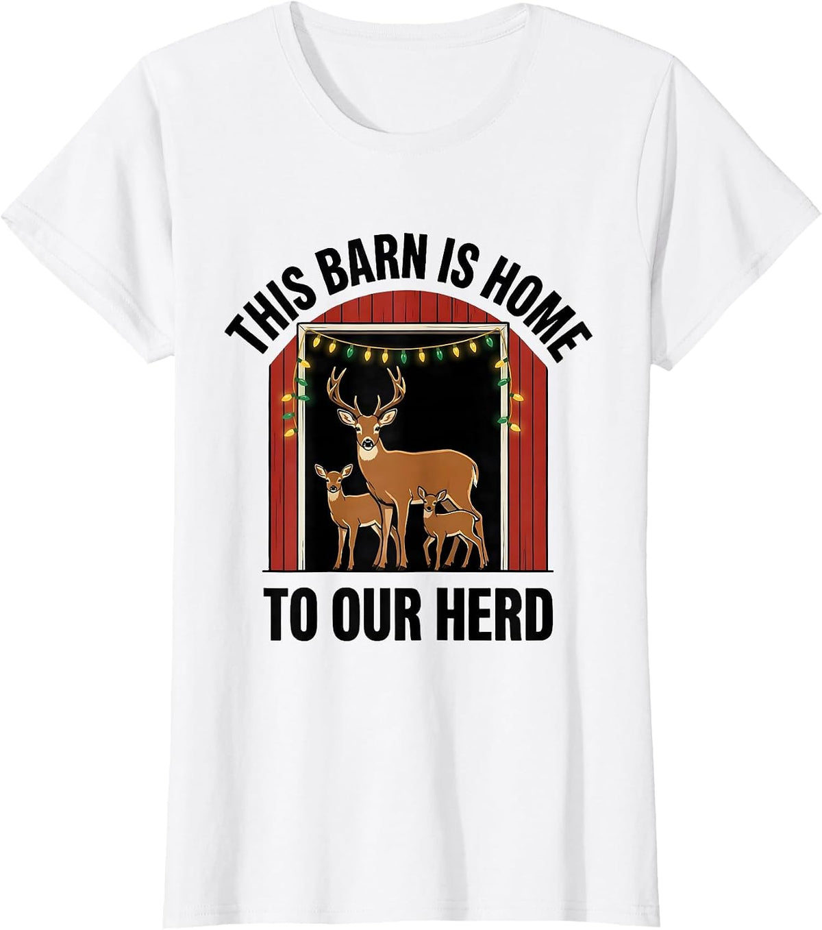 Women's This Barn Is Home to Our Herd Funny Goat Lover Christmas T-Shirt - White