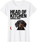 Women's Head Of Kitchen Surveillance Funny Dachshund Dog Mom Dog Dad T-Shirt - White