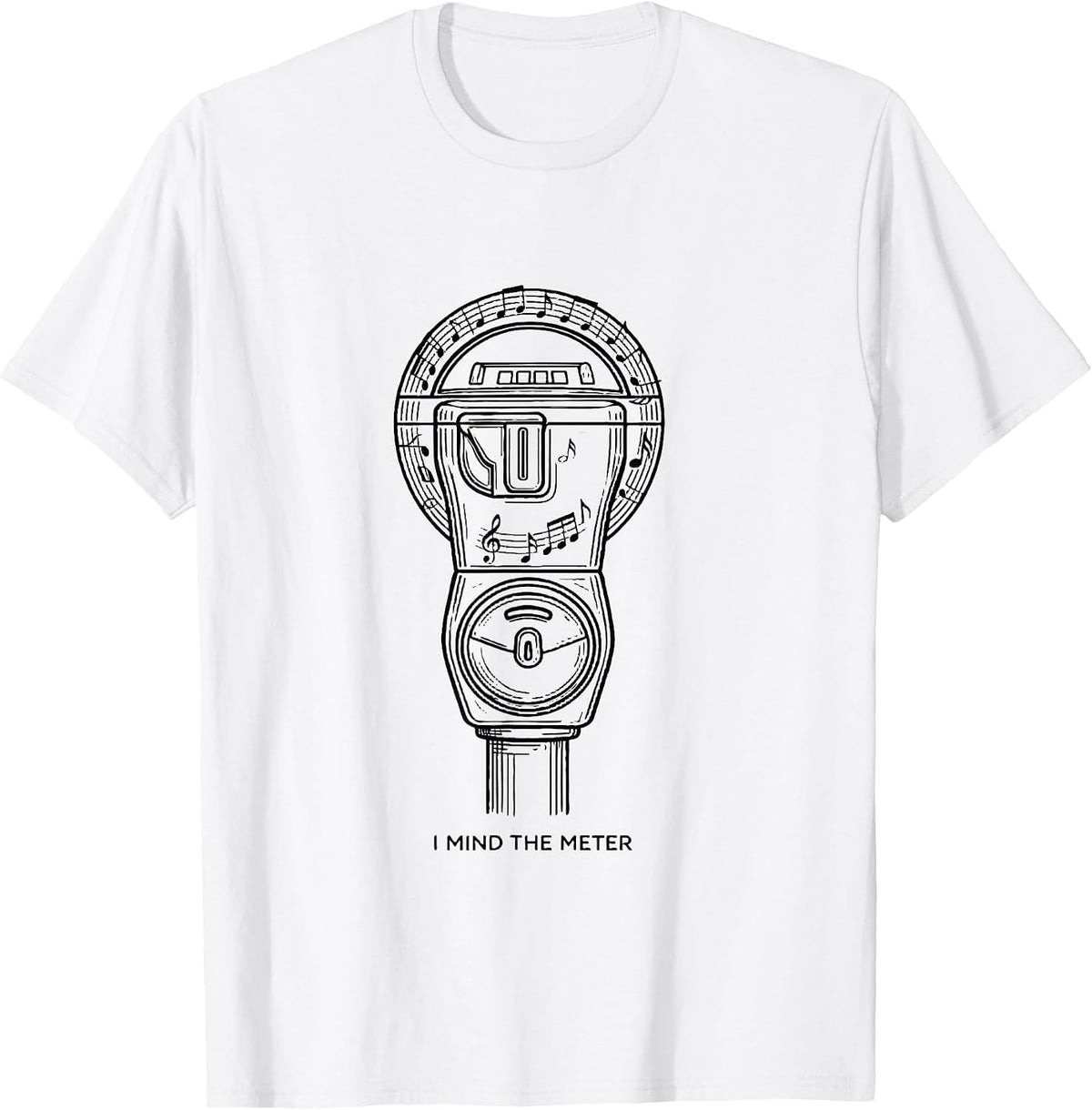 Men's I Mind The Meter Funny Music Lover Gift for Musicians T-Shirt - White
