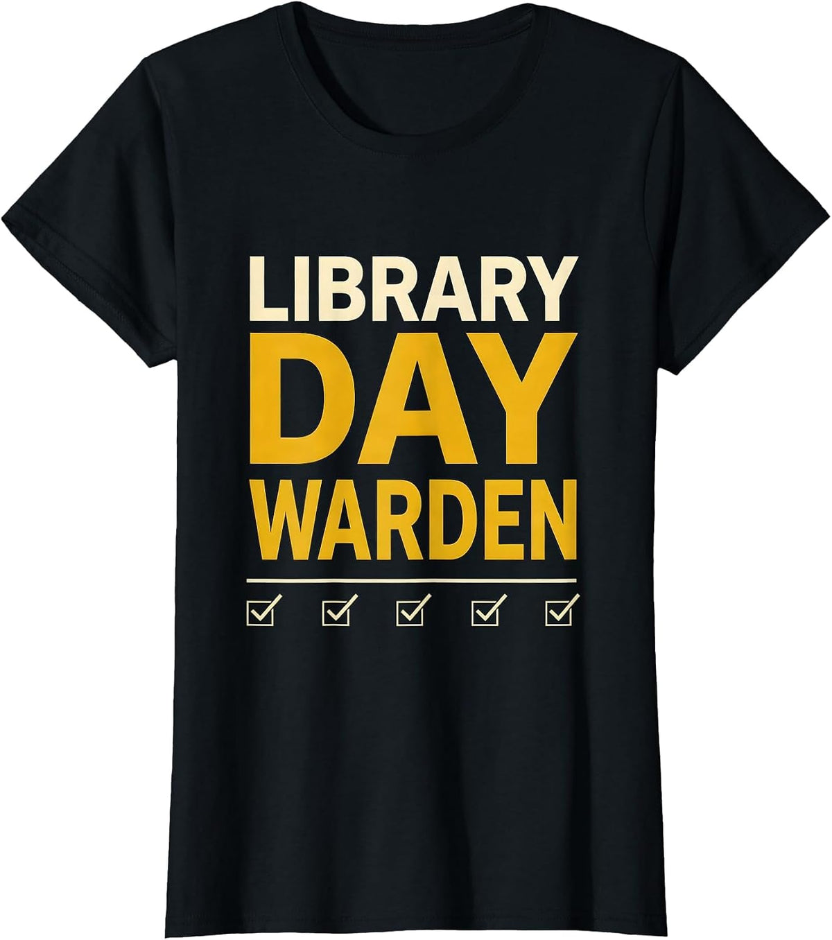 Women's Library Day Warden Funny Book Lover Librarian Humor T-Shirt - Black