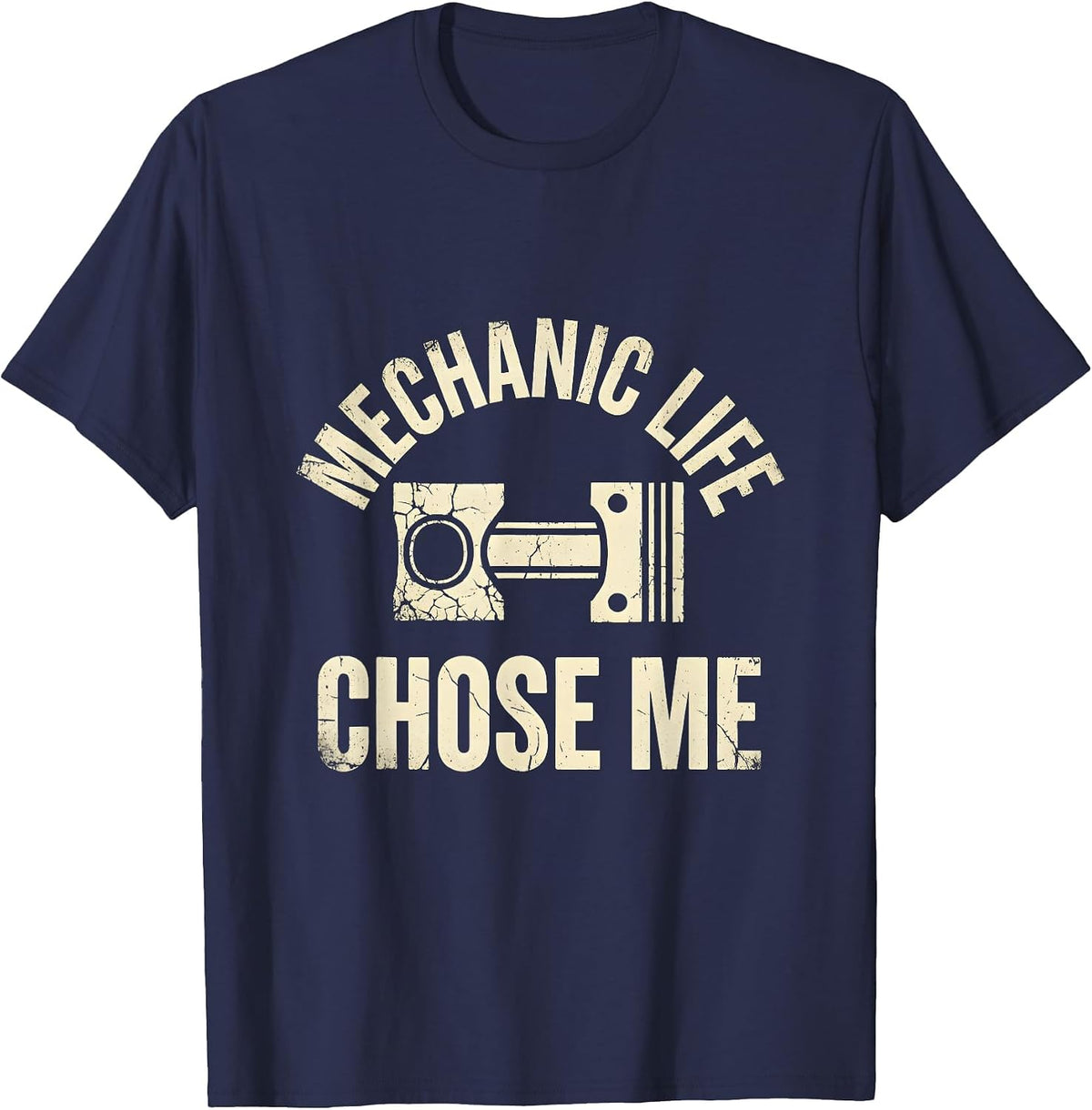 Mechanic Life Chose Me Bold Garage Design T-Shirt - Navy Blue