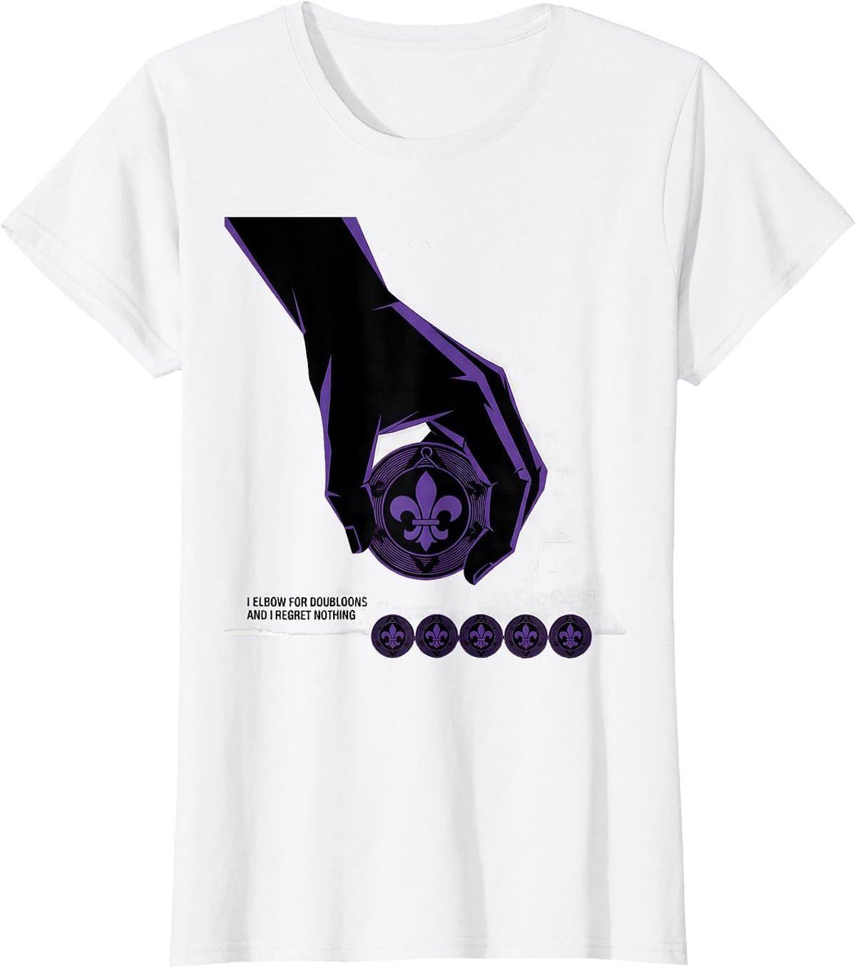 I Elbow For Doubloons And I Regret Nothing Carnival T-Shirt - White
