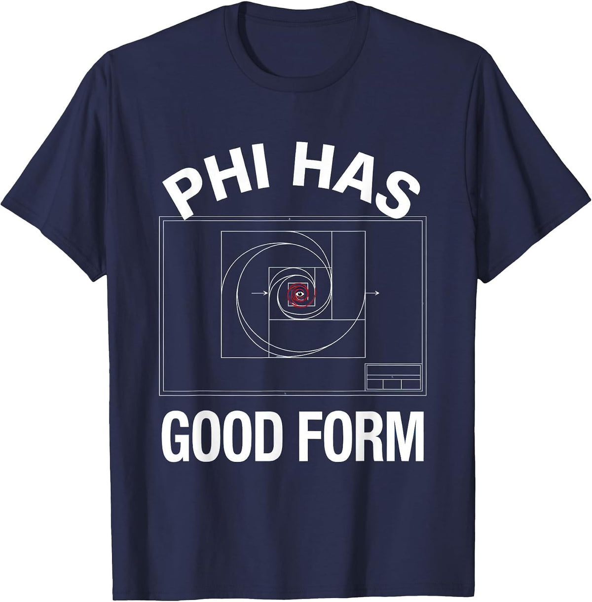 Men's Phi Has Good Form Technical Blueprint Math Sacred Geometry T-Shirt - Navy Blue