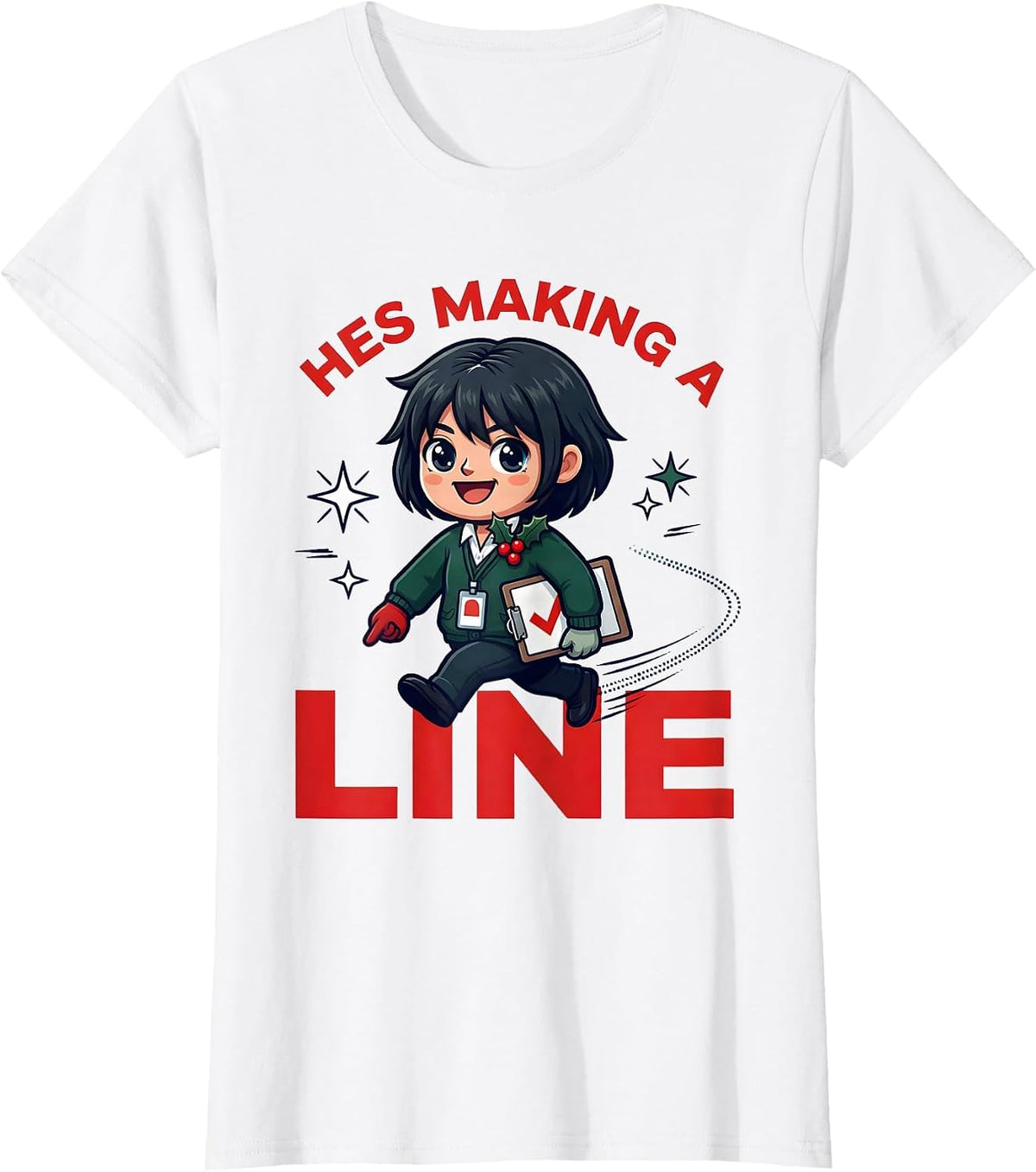 Women's HES MAKING A LINE Funny Teacher Christmas T-Shirt - White