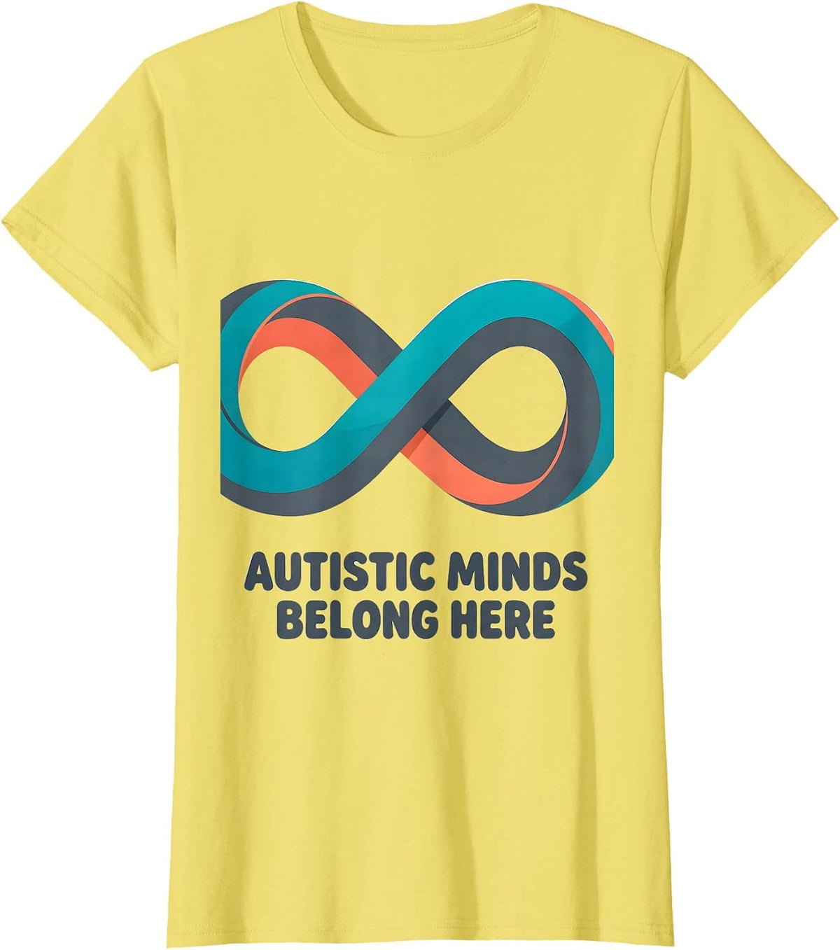 Autistic Minds Belong Here Neurodiversity Acceptance Support T-Shirt - Lemon Yellow