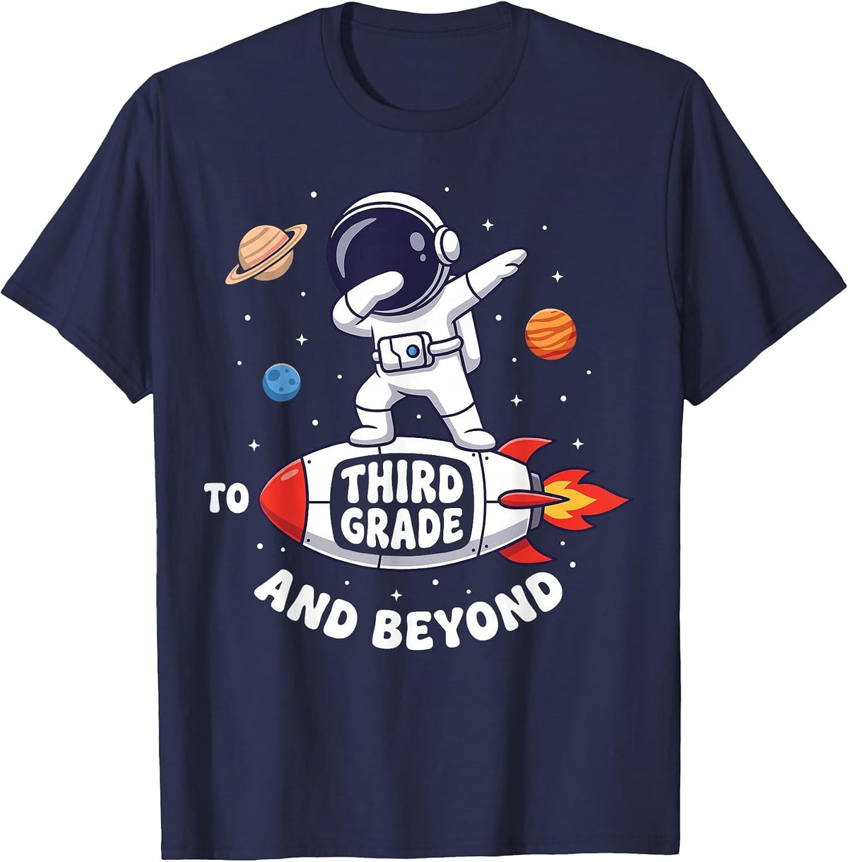 to 3rd Grade and Beyond Back to School Astronaut Space Tee T-Shirt - Navy Blue