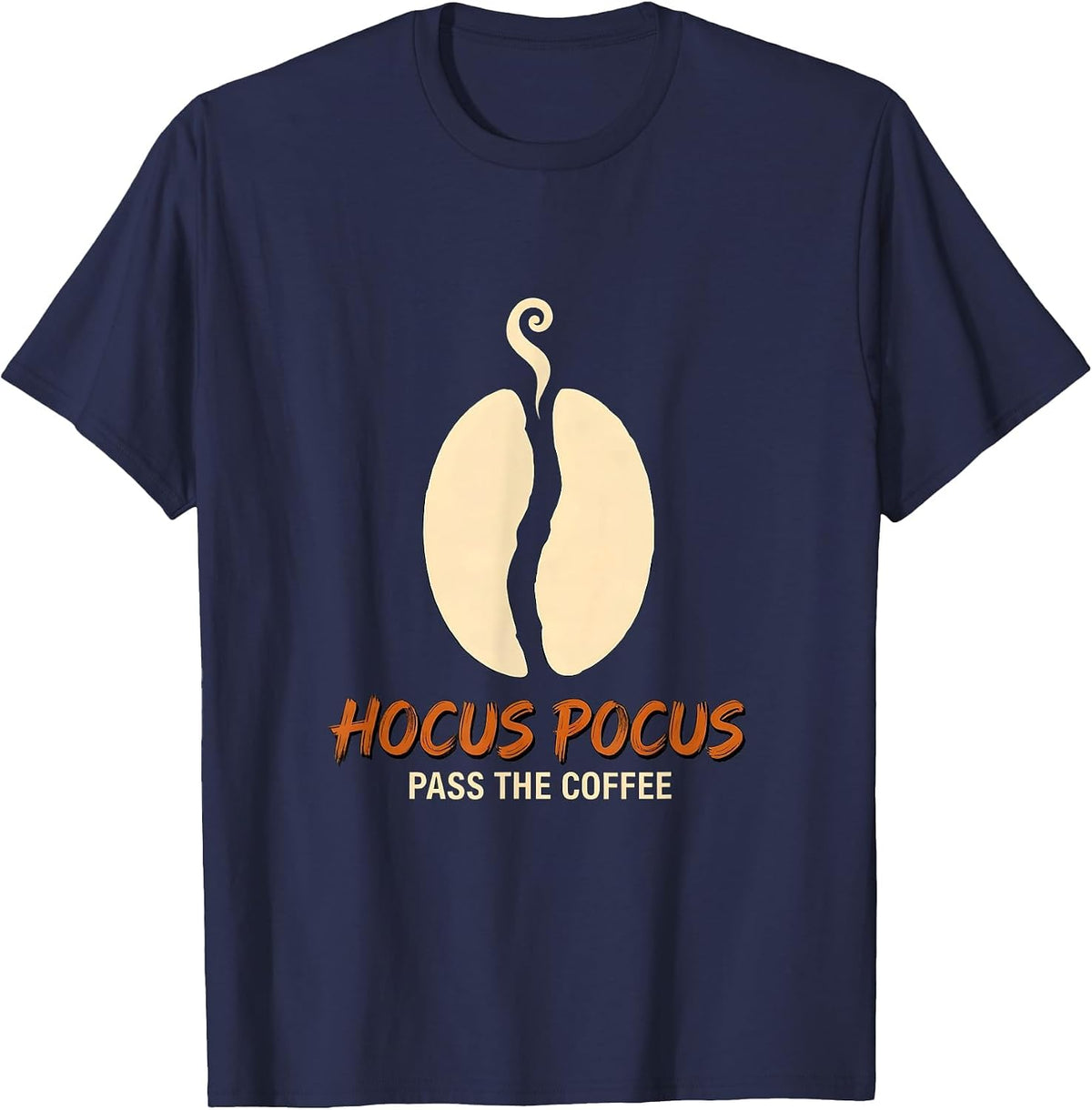 Hocus Pocus Pass The Coffee Funny Halloween Teacher Coffee T-Shirt - Navy Blue