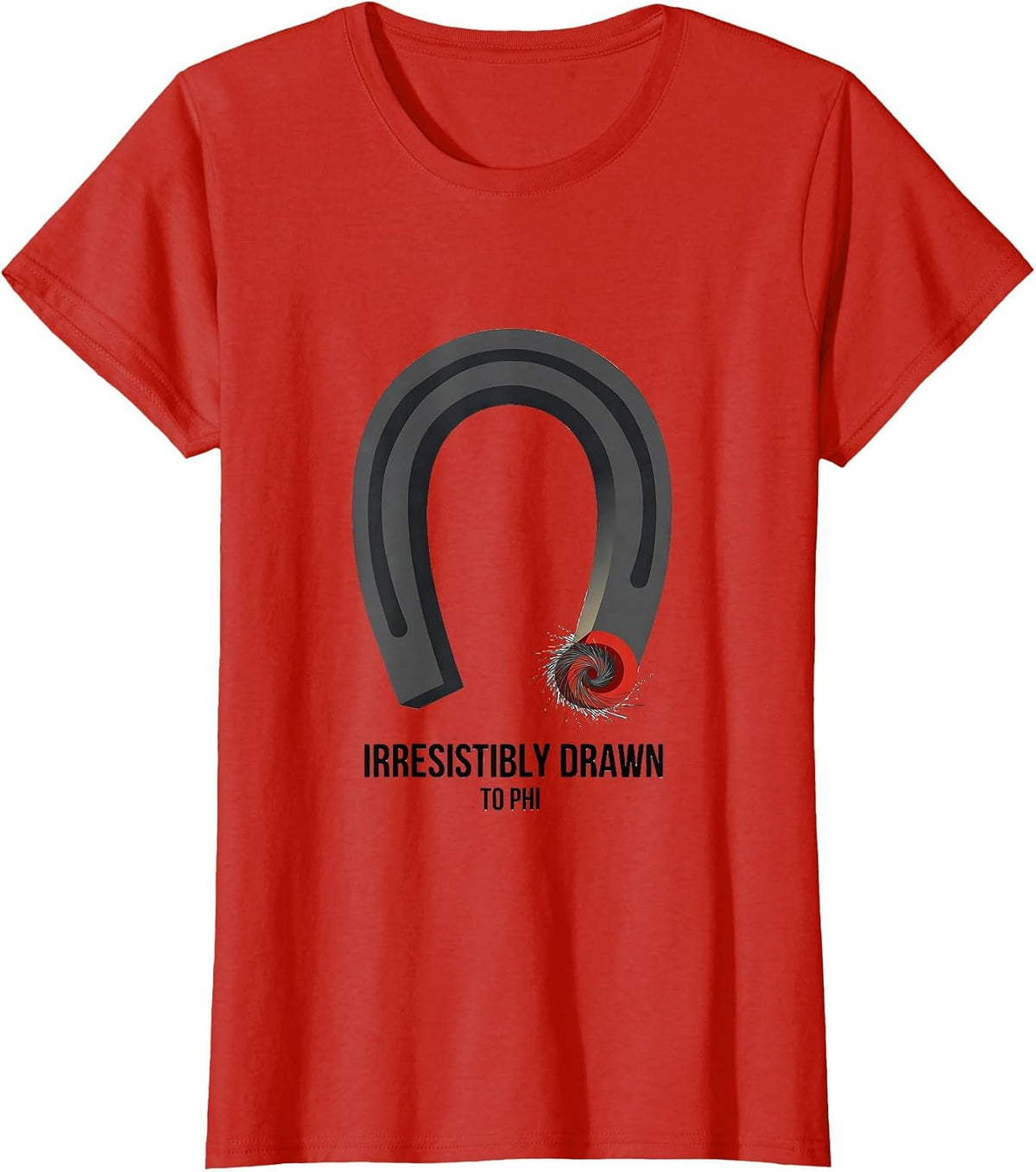 Irresistibly Drawn To Phi Golden Ratio Sacred Geometry Math T-Shirt - Red
