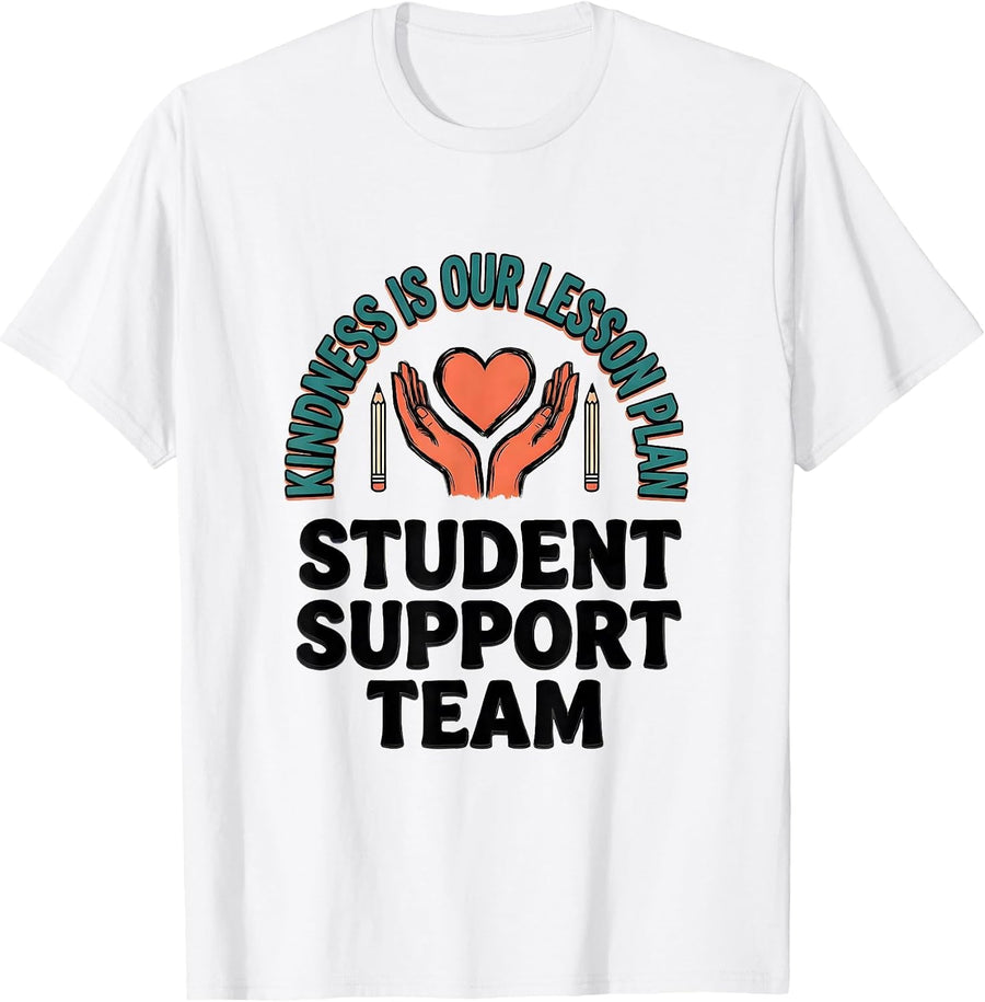 Men's Kindness Is Our Lesson Plan Student Support Team T-Shirt - White