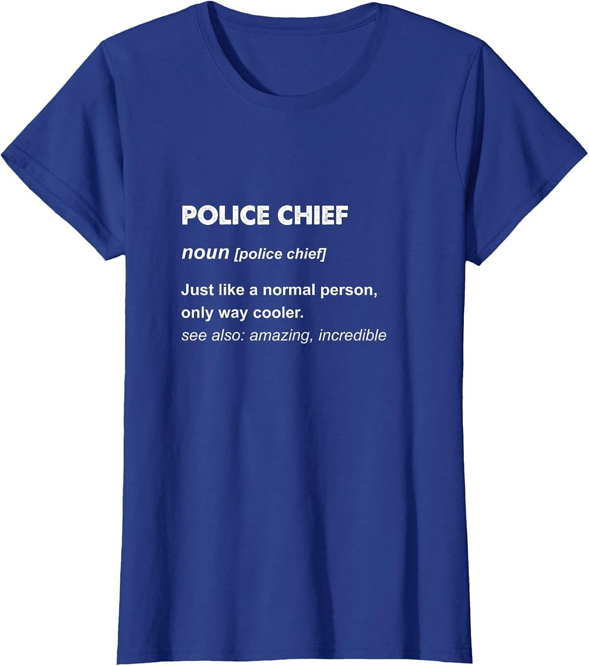 Police Chief T-Shirt - Royal Blue