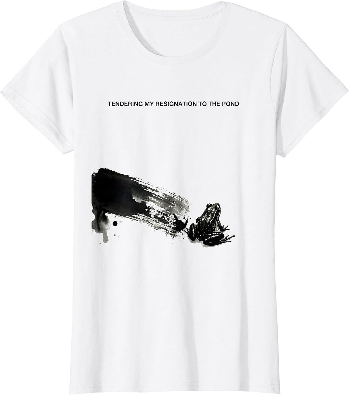 Tendering My Resignation To The Pond Funny Frog Meme Humor T-Shirt - White