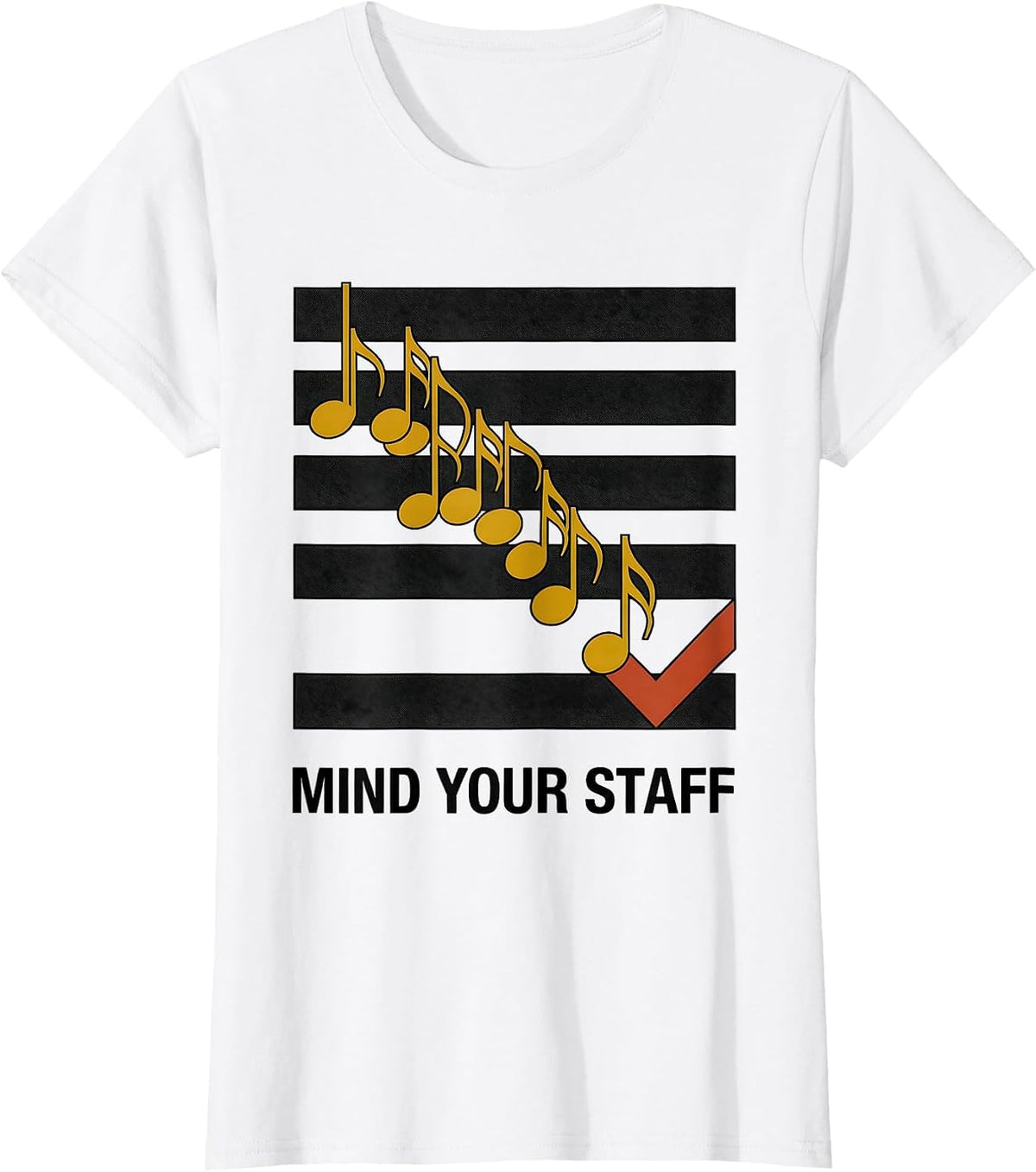Mind Your Staff Midcentury Modern Music Teacher Humor T-Shirt - White