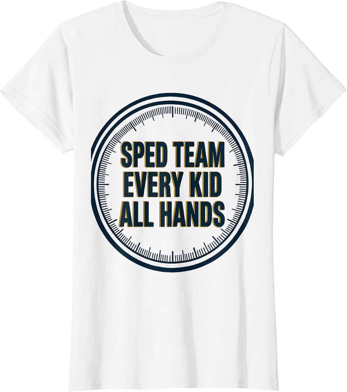 SPED Team Every Kid All Hands Special Education Teacher T-Shirt - White