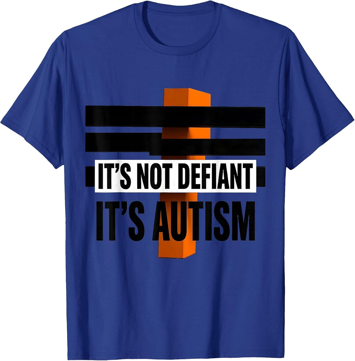 Men's It's Not Defiant It's Autism Neurodiversity Awareness T-Shirt - Royal Blue
