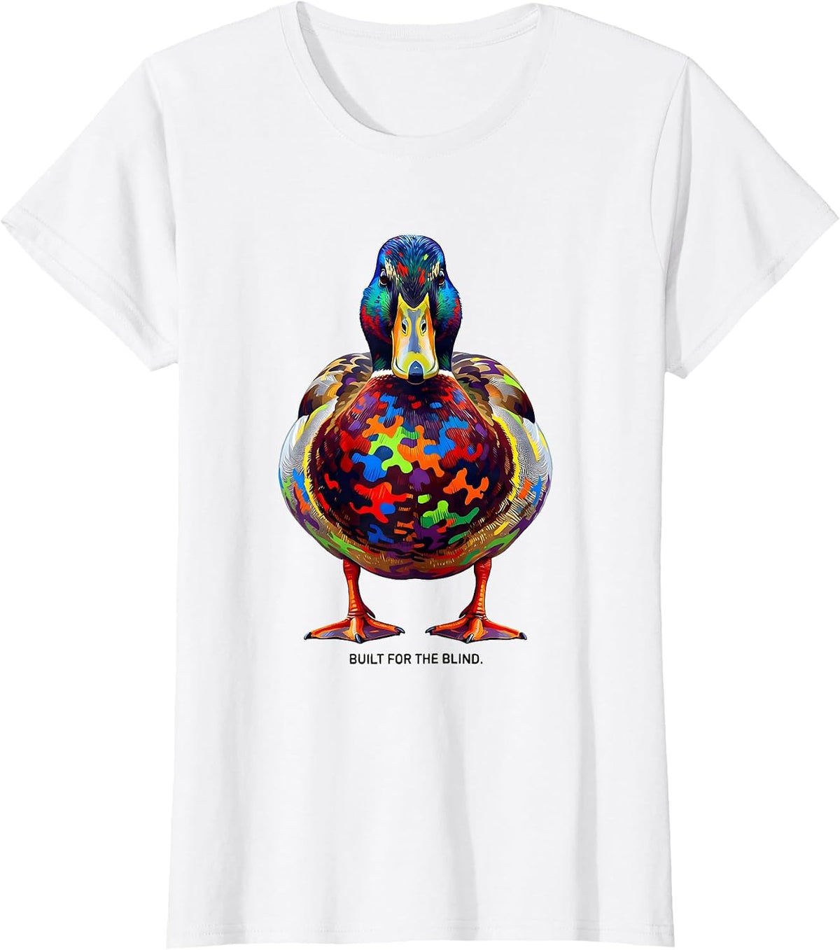 Women's Built for the Blind Duck Camo Hunting Design T-Shirt - White