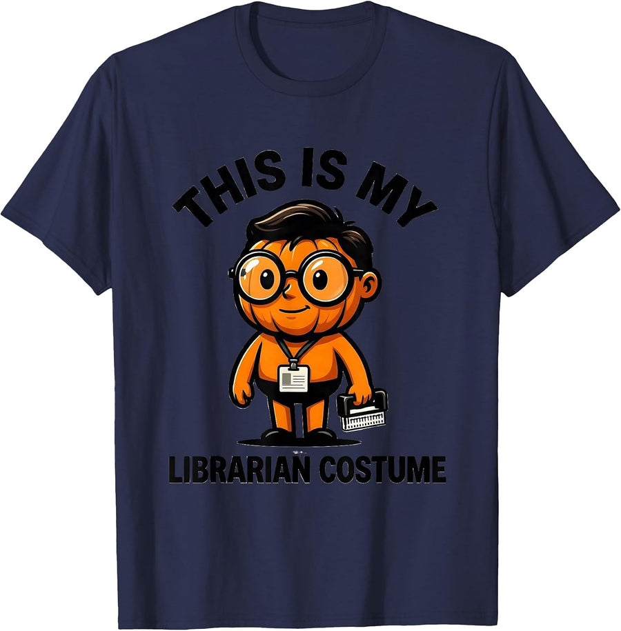 This Is My Librarian Costume Funny Teacher Halloween Party T-Shirt - Navy Blue