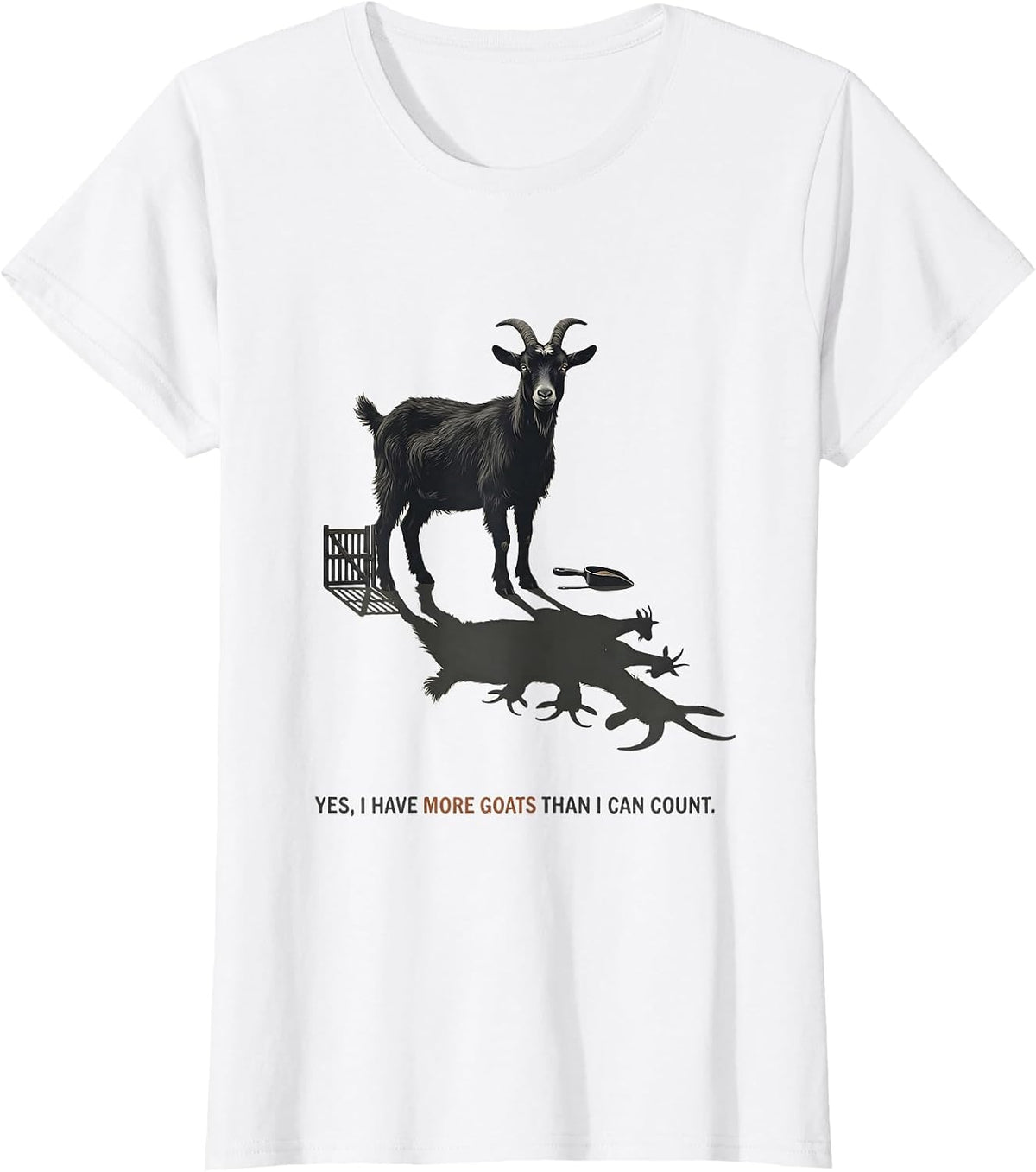 Yes I Have More Goats Than I Can Count Funny Goat Lady T-Shirt - White
