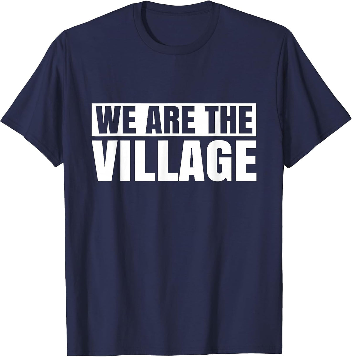 Parent Adoption Mom Dad Foster Care We are the Village T-Shirt - Navy Blue