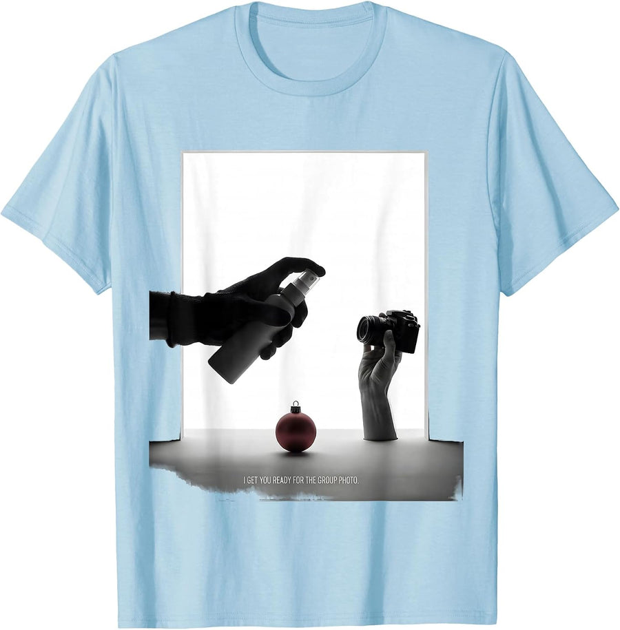 Men's I Get You Ready For The Group Photo Funny Esthetician T-Shirt - Baby Blue