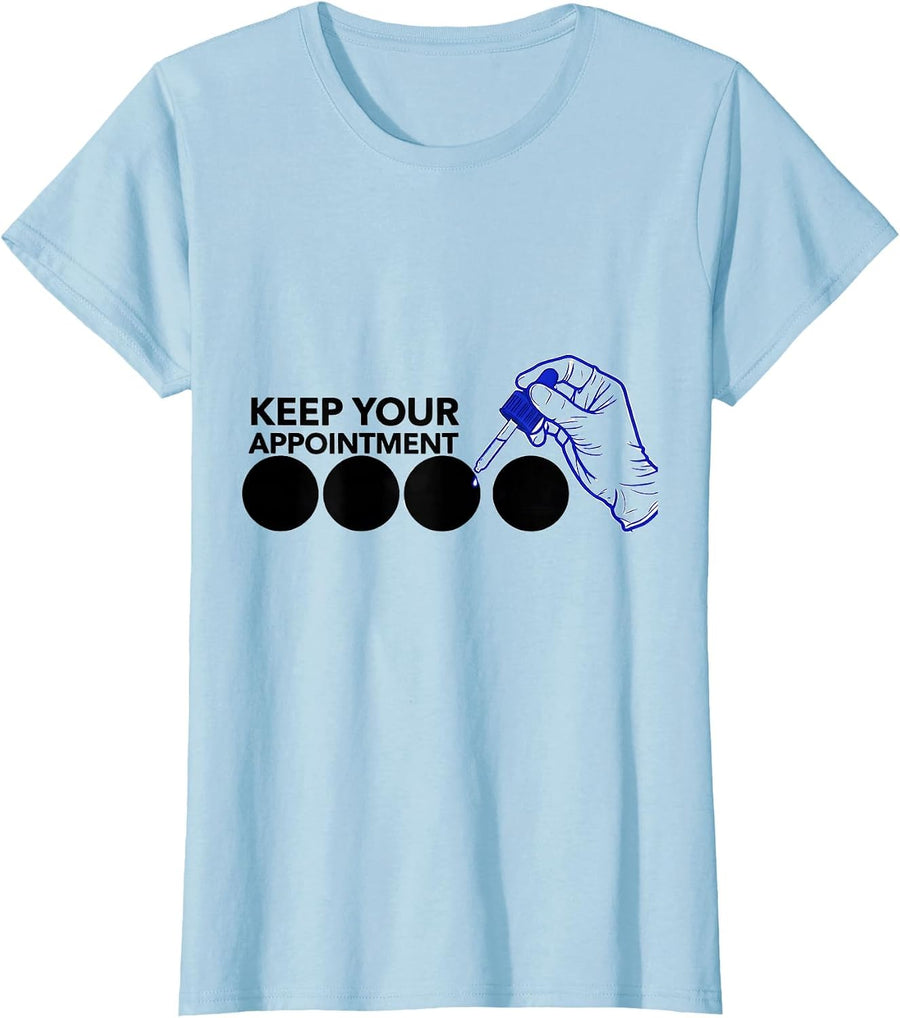 Women's Keep Your Appointment Funny Esthetician Skincare T-Shirt - Baby Blue