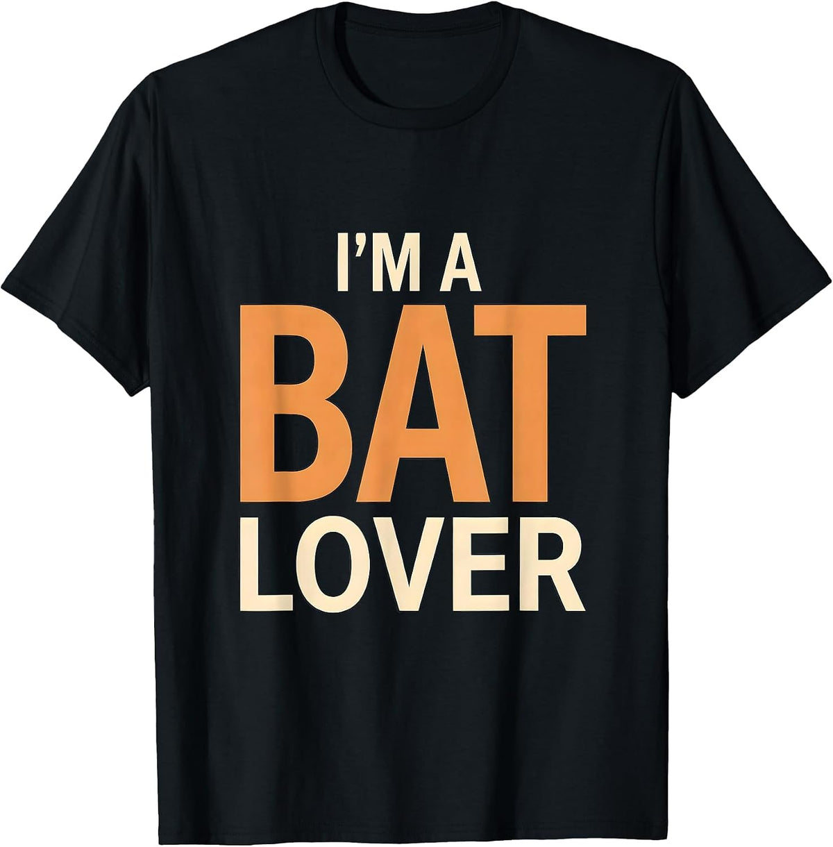 Men's I'm A Bat Lover Funny Bat Enthusiast Wildlife Conservation T-Shirt - Black