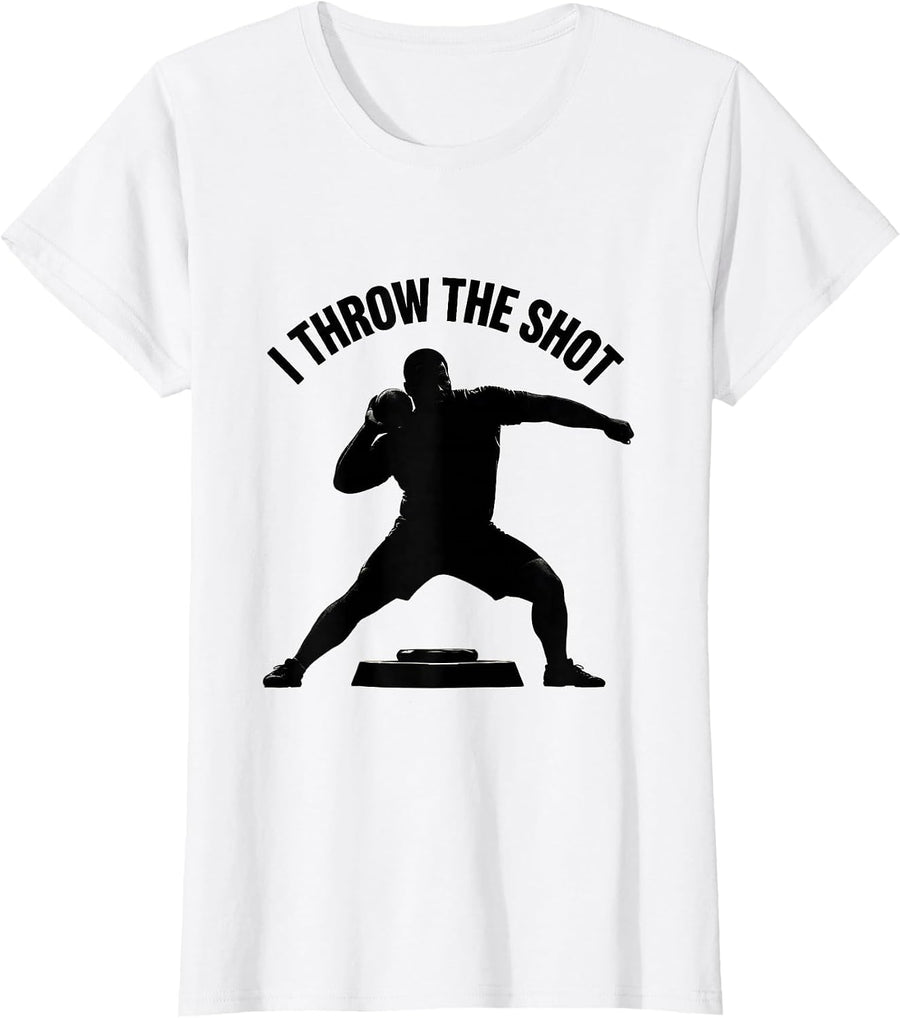 Women's I Throw The Shot Defiant Shot Put Athlete Track And Field T-Shirt - White