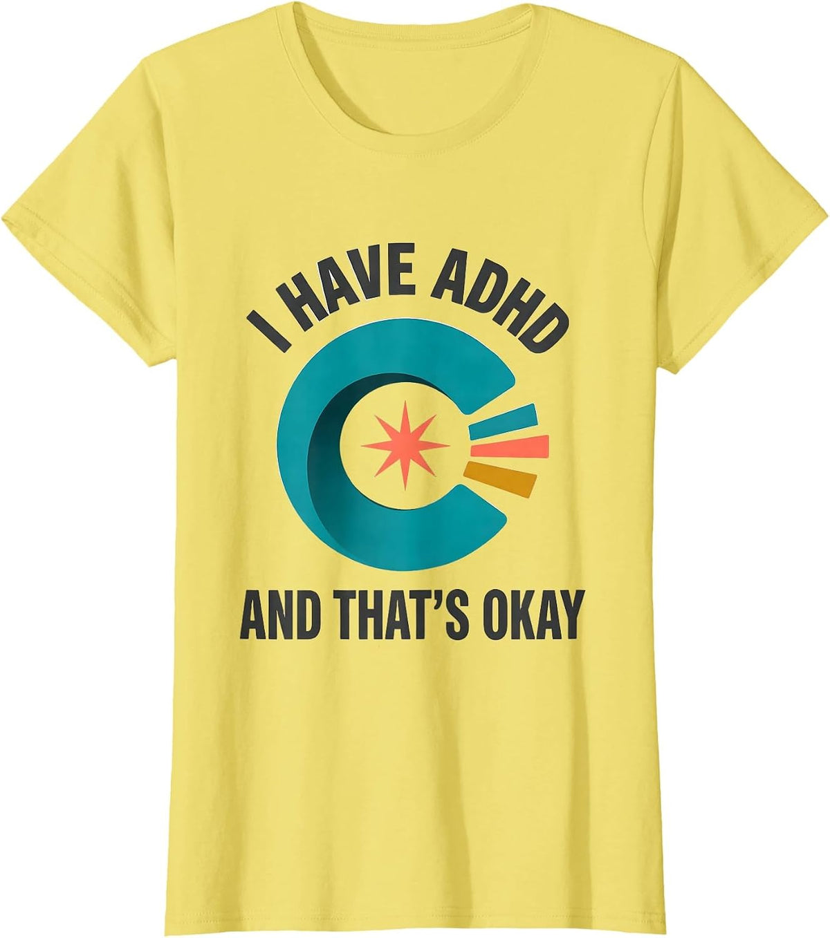 Women's I Have ADHD And That's Okay Midcentury Modern Neurodiversity T-Shirt - Lemon Yellow