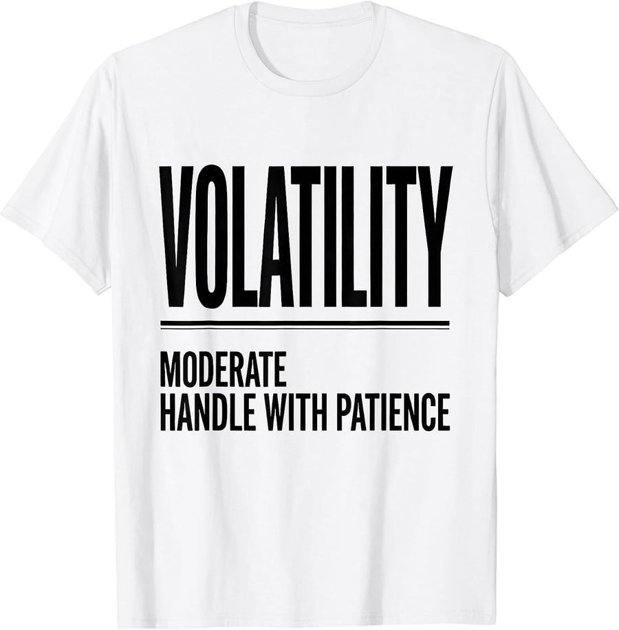 Men's Volatility: Moderate, Handle With Patience Funny Science T-Shirt - White