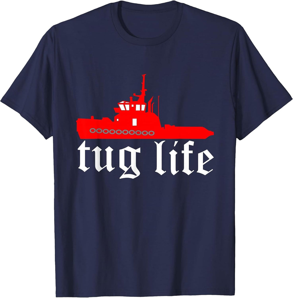TUG Life Funny Tugboat t-Shirt T-Shirt - Navy Blue