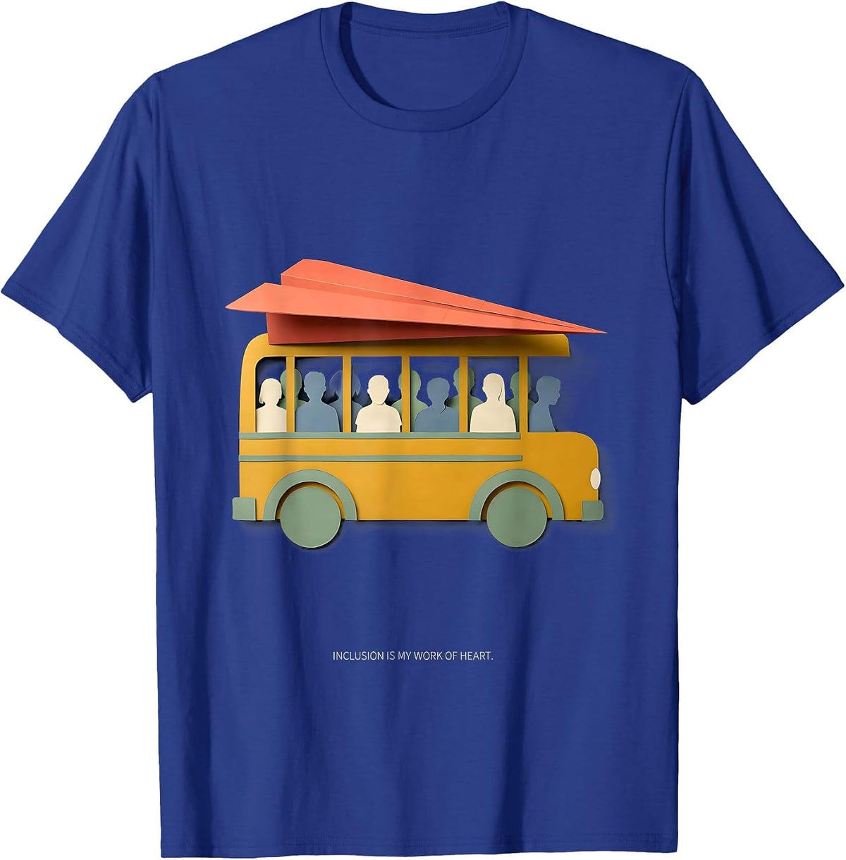 Inclusion Is My Work Of Heart Inspirational Inclusion T-Shirt - Royal Blue