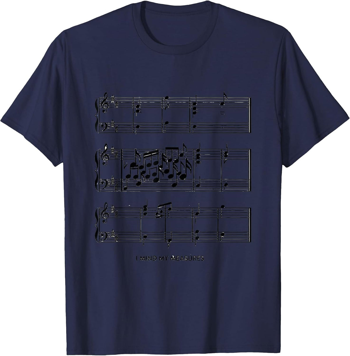 Men's I Mind My Measures Funny Musician Band Member Music Teacher T-Shirt - Navy Blue