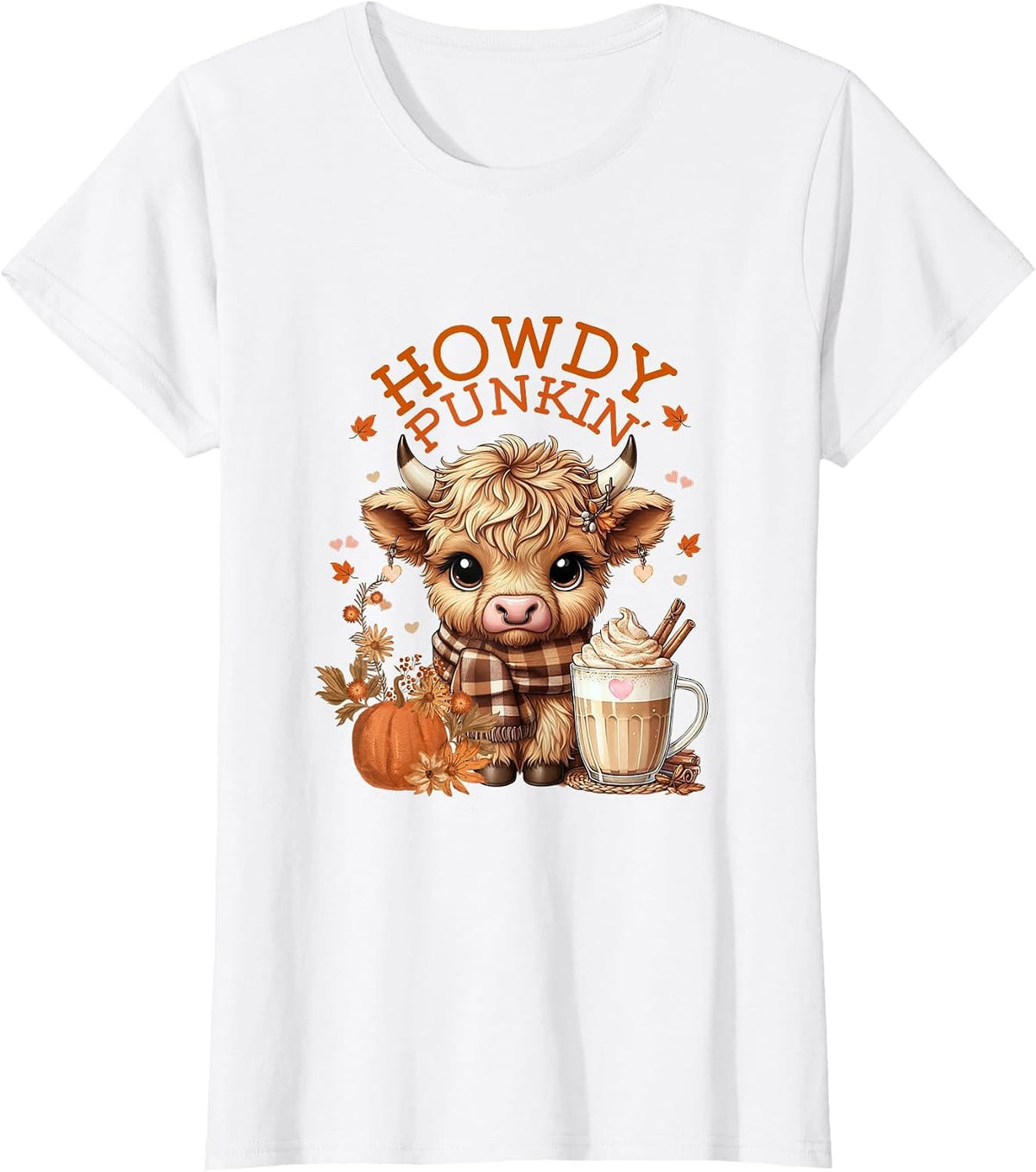 Highland Cow, Cute and Cozy Ready for Fall Fun! T-Shirt - White