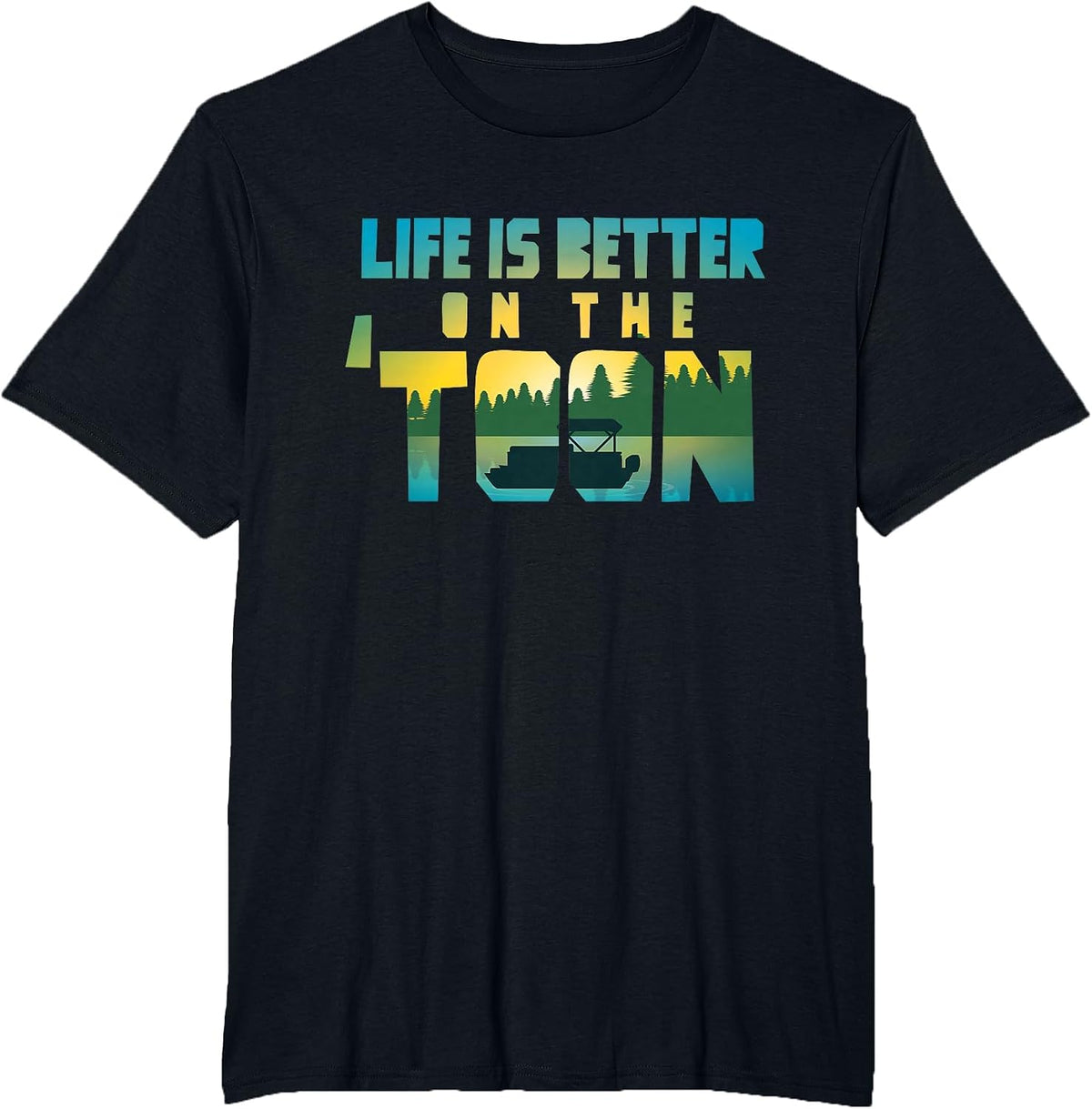 Boating Life is Better On The Toon Pontoon Captain for Men T-Shirt - Black