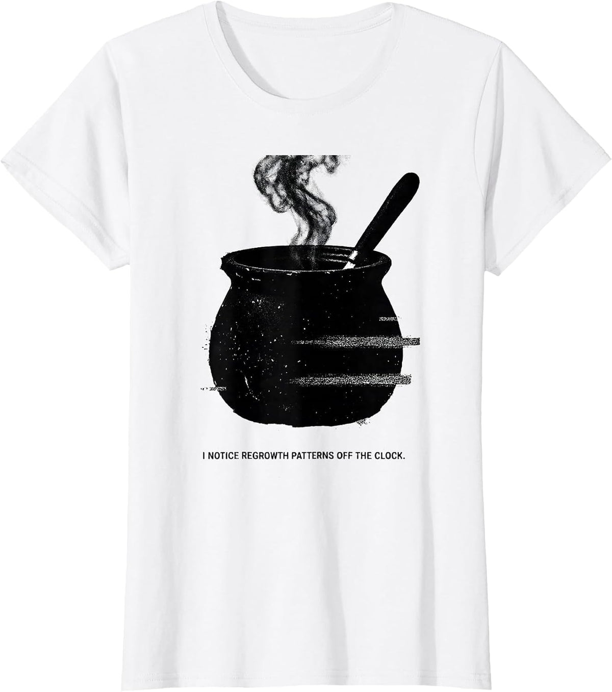 I Notice Regrowth Patterns Off The Clock Esthetician T-Shirt - White