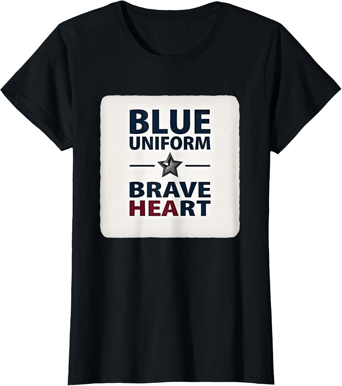 Blue Uniform Brave Heart Police Support Design T-Shirt - Black