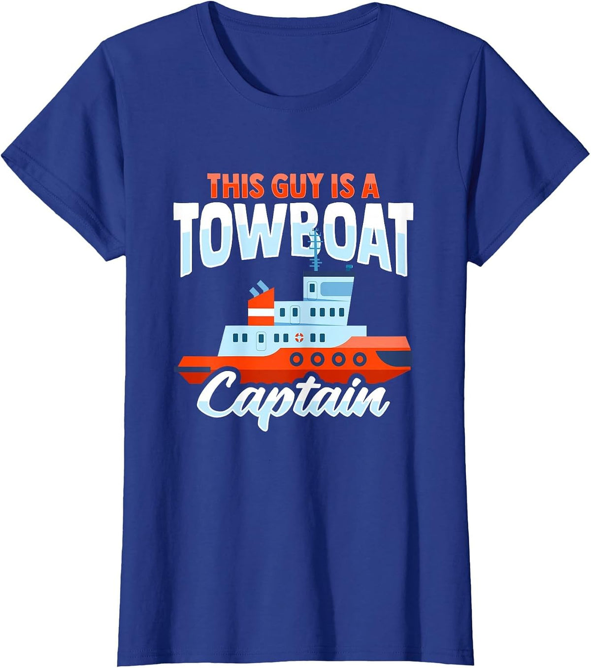 Towboat Captain Design for a Towboater T-Shirt - Royal Blue