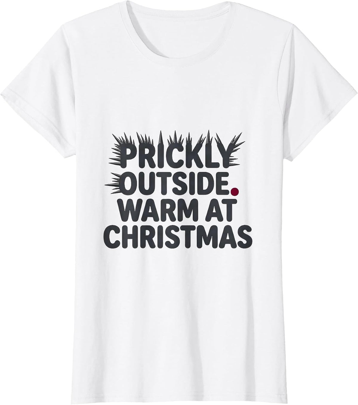 Prickly Outside, Warm At Christmas Cute Hedgehog Holiday T-Shirt - White