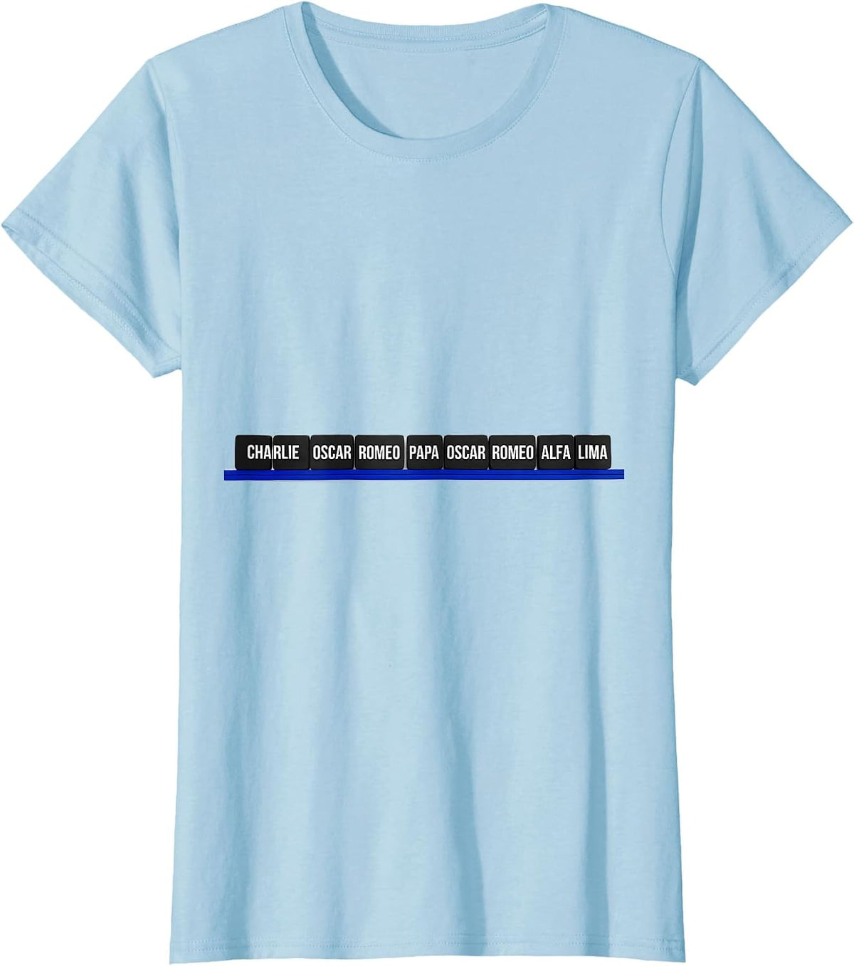 Charlie Oscar Romeo Papa Oscar Romeo Alfa Lima Police T-Shirt - Baby Blue