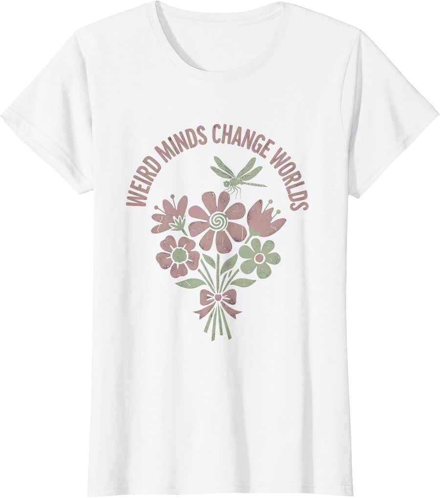 Women's Weird Minds Change Worlds Neurodiversity Design T-Shirt - White