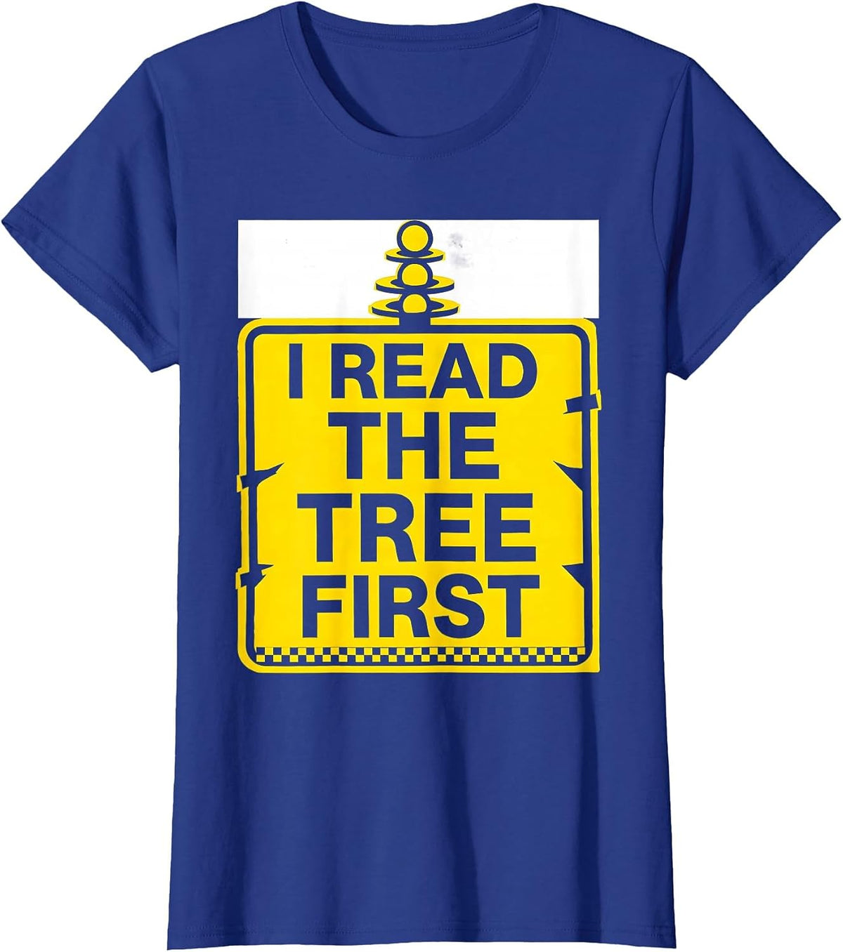 Women's I Read The Tree First Stencil Graphic Drag Racing Checkered T-Shirt - Royal Blue