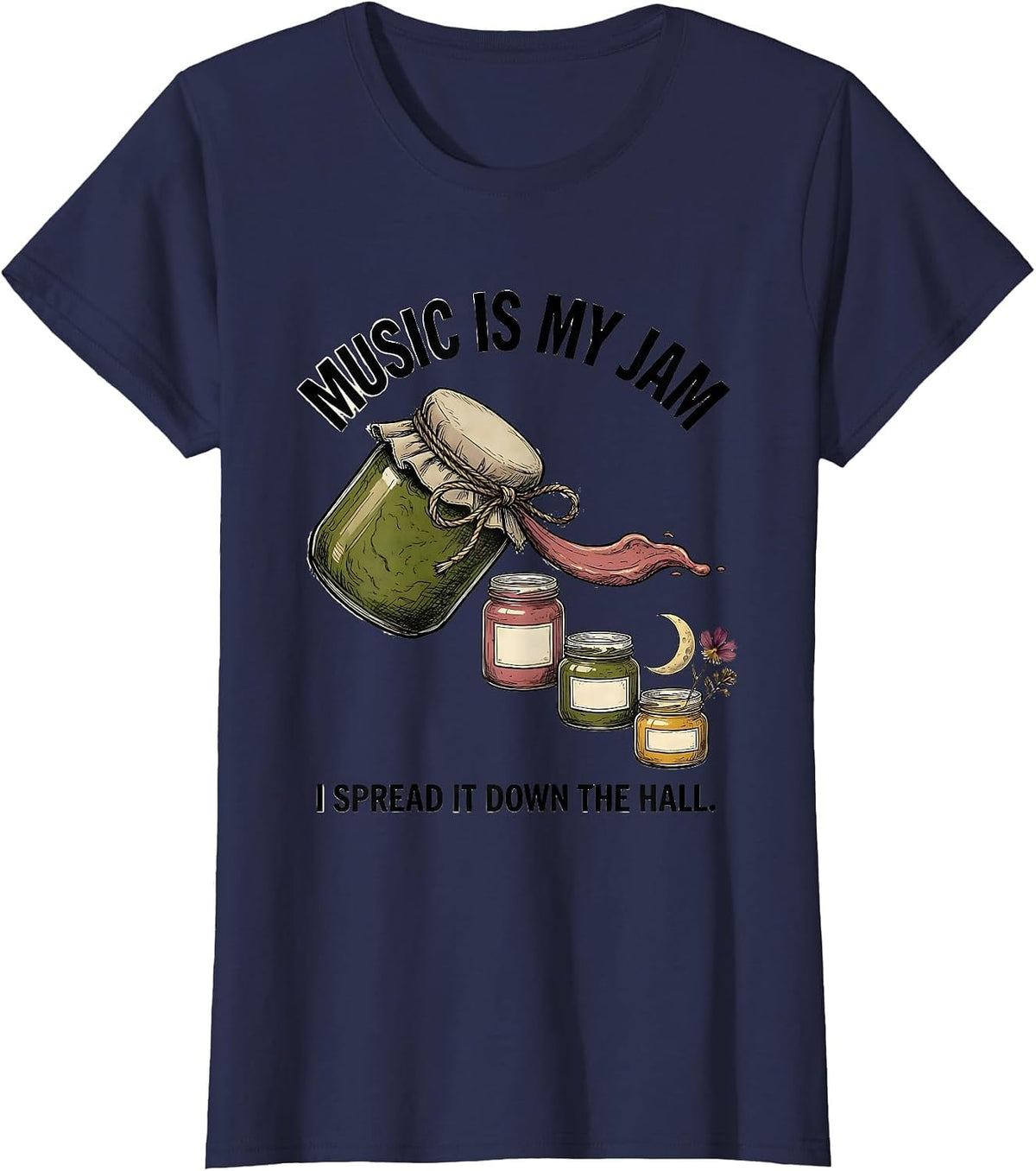 Women's Music Is My Jam, I Spread It Down The Hall Teacher T-Shirt - Navy Blue