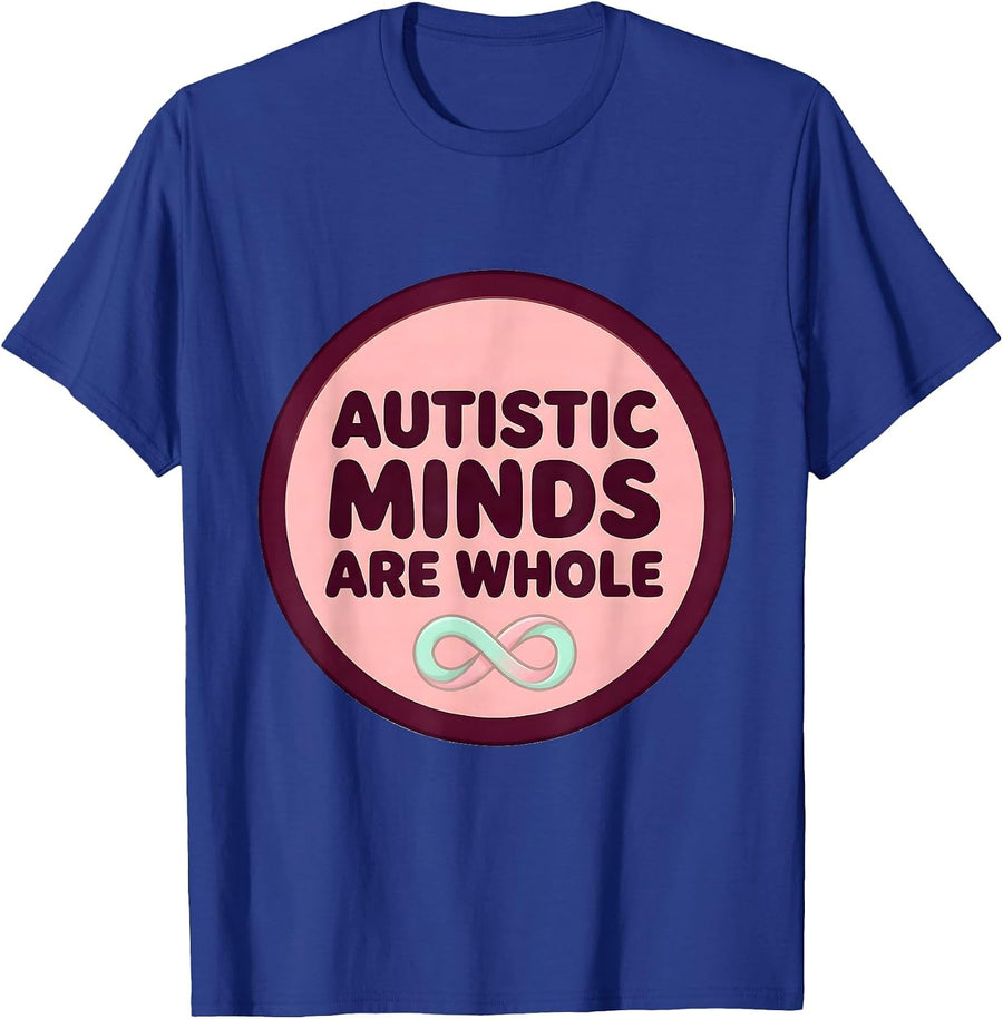 Autistic Minds Are Whole Cute Kawaii Neurodiversity T-Shirt - Royal Blue