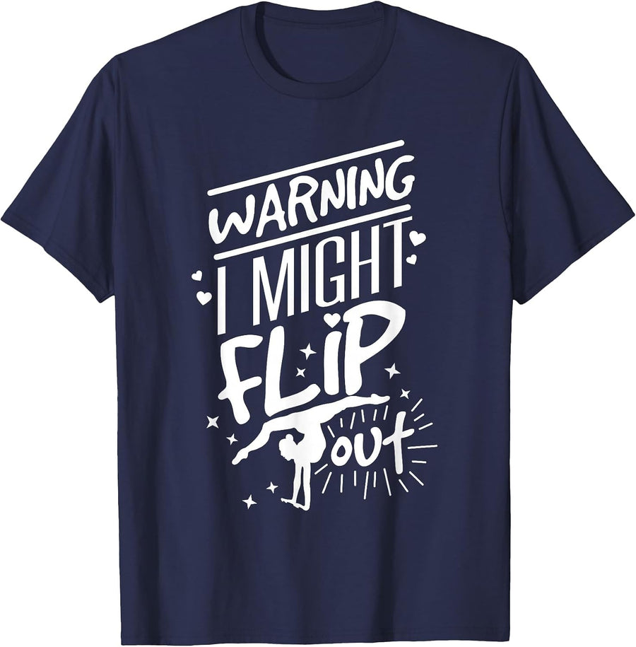 I Might Flip Out Funny Gymnastics Cheerleading Gymnast Girls T-Shirt - Navy Blue