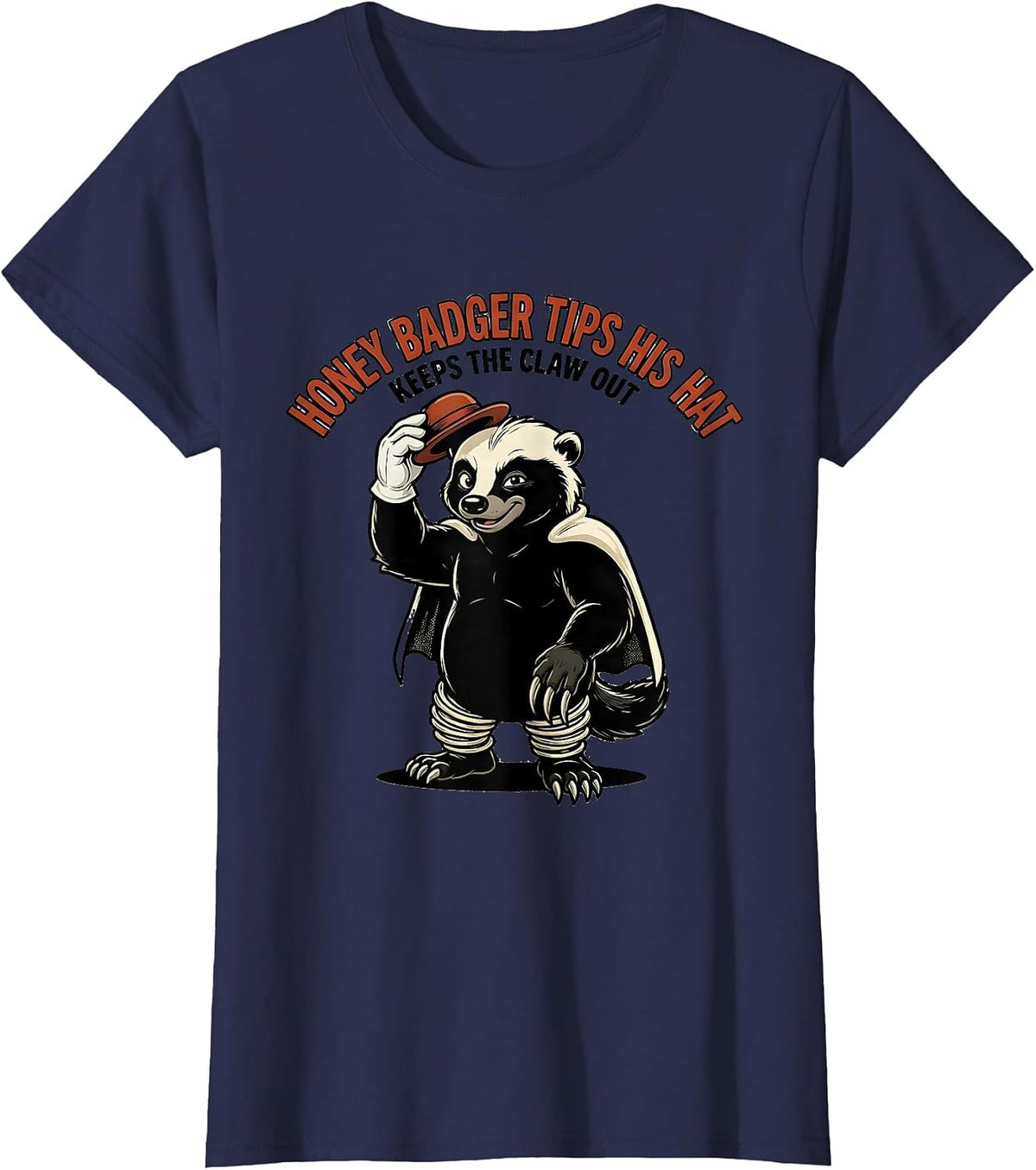 Women's Honey Badger Tips His Hat Keeps The Claw Out Retro T-Shirt - Navy Blue